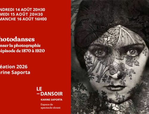« PHOTODANSES – DANSER LA PHOTOGRAPHIE », 2e épisode – Spectacle/conférence de Karine Saporta création en cours